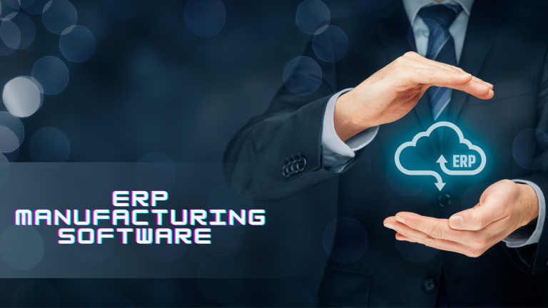 ERP Manufacturing Software