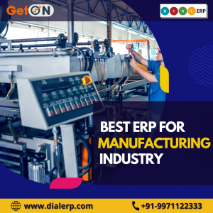 ERP for Manufacturing Industry