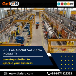 ERP for Manufacturing Industry