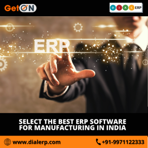  ERP Software for Manufacturing in India