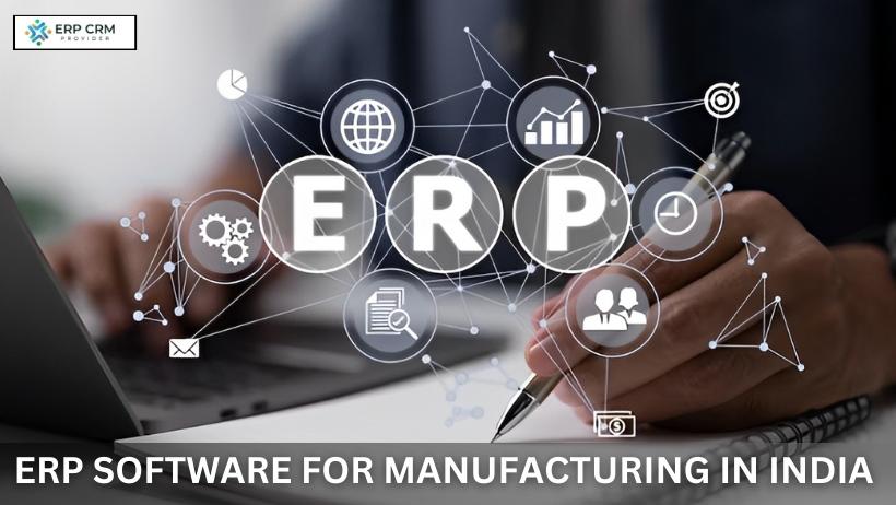 You are currently viewing The Best ERP Software for Manufacturing in India 