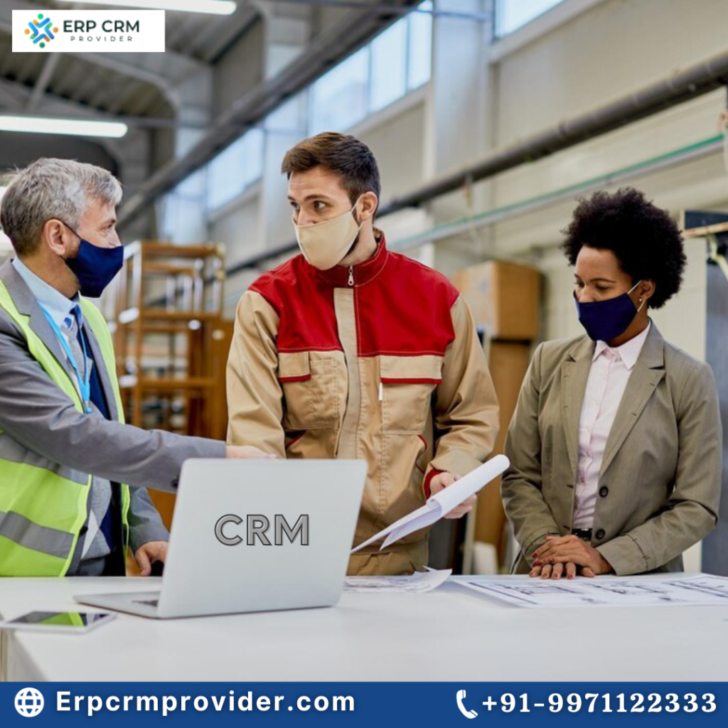 CRM from manufacturing company 